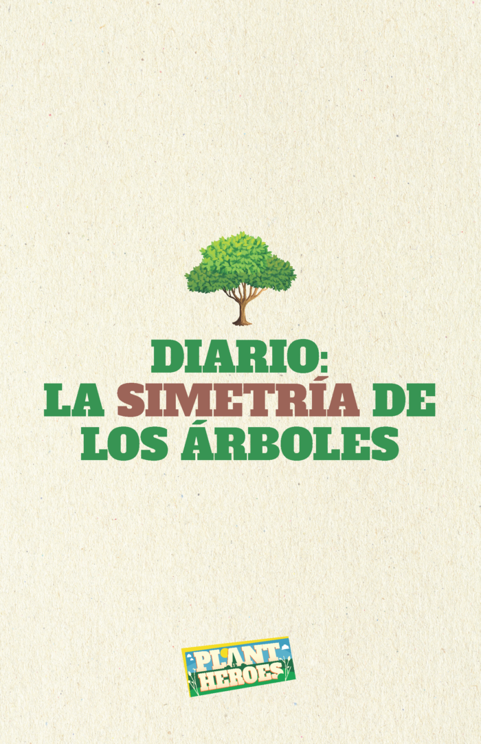 Front cover of the Plant Heroes Tree Symmetry Journal in Spanish.